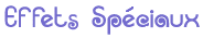 effets spciaux